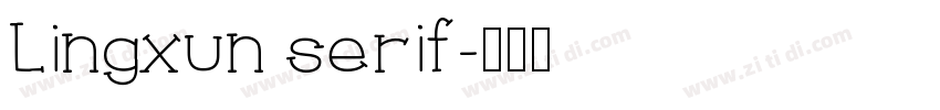 Lingxun serif字体转换